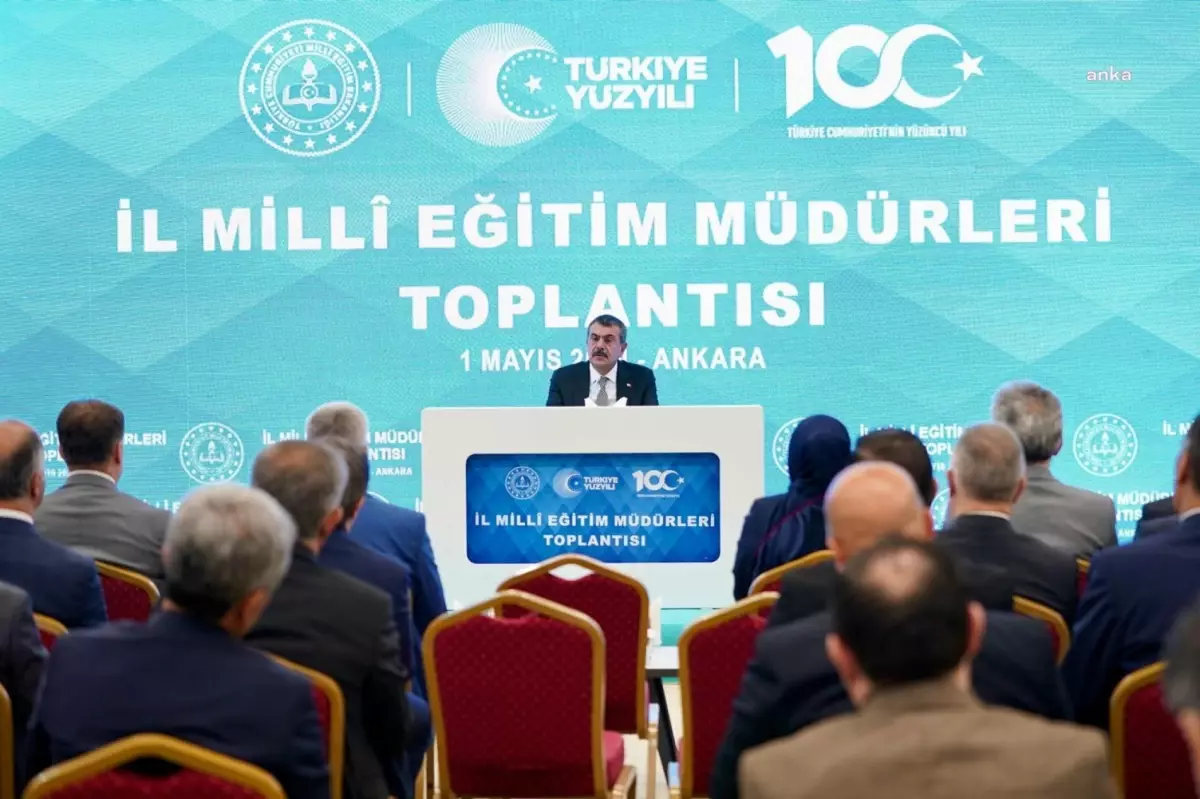 Milli Eğitim Bakanı, 81 ilin milli eğitim müdürleriyle bir araya geldi