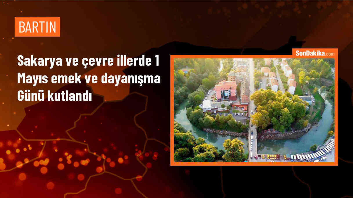 1 Mayıs Emek ve Dayanışma Günü Etkinlikleri Sakarya, Zonguldak, Bartın, Bolu, Düzce ve Kocaeli\'de Gerçekleştirildi