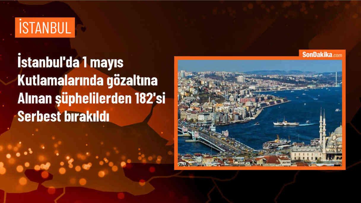 İstanbul\'da 1 Mayıs kutlamalarında gözaltına alınan 182 kişi serbest bırakıldı