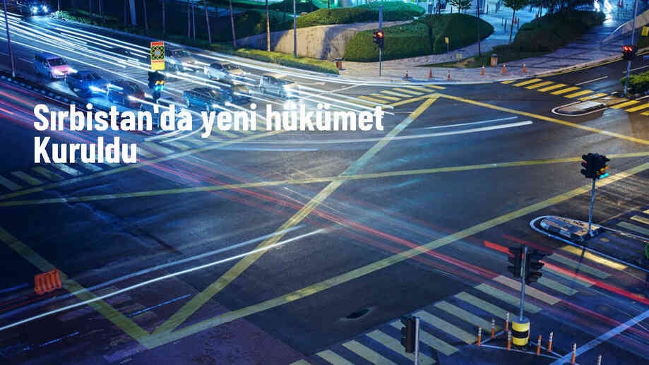 Sırbistan\'da Yeni Hükümet Kuruldu