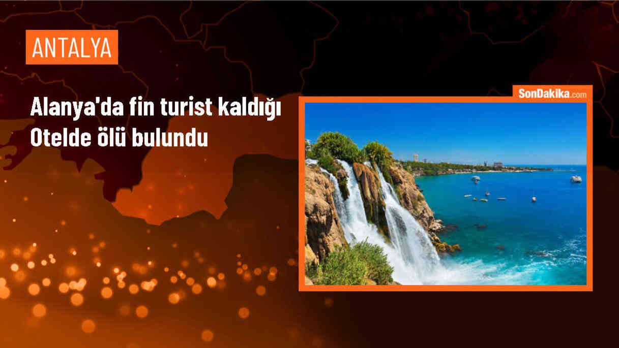 Alanya\'da bir otelde kalan Finlandiyalı turist ölü bulundu