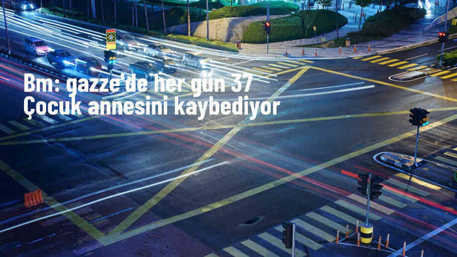 Gazze\'de İsrail saldırıları sonucu her gün 37 çocuk annesini kaybediyor