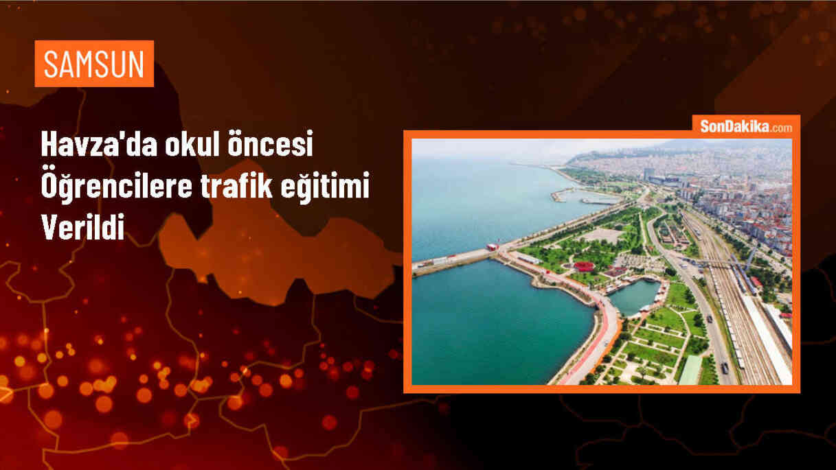 Samsun Havza\'da okul öncesi öğrencilere trafik eğitimi verildi