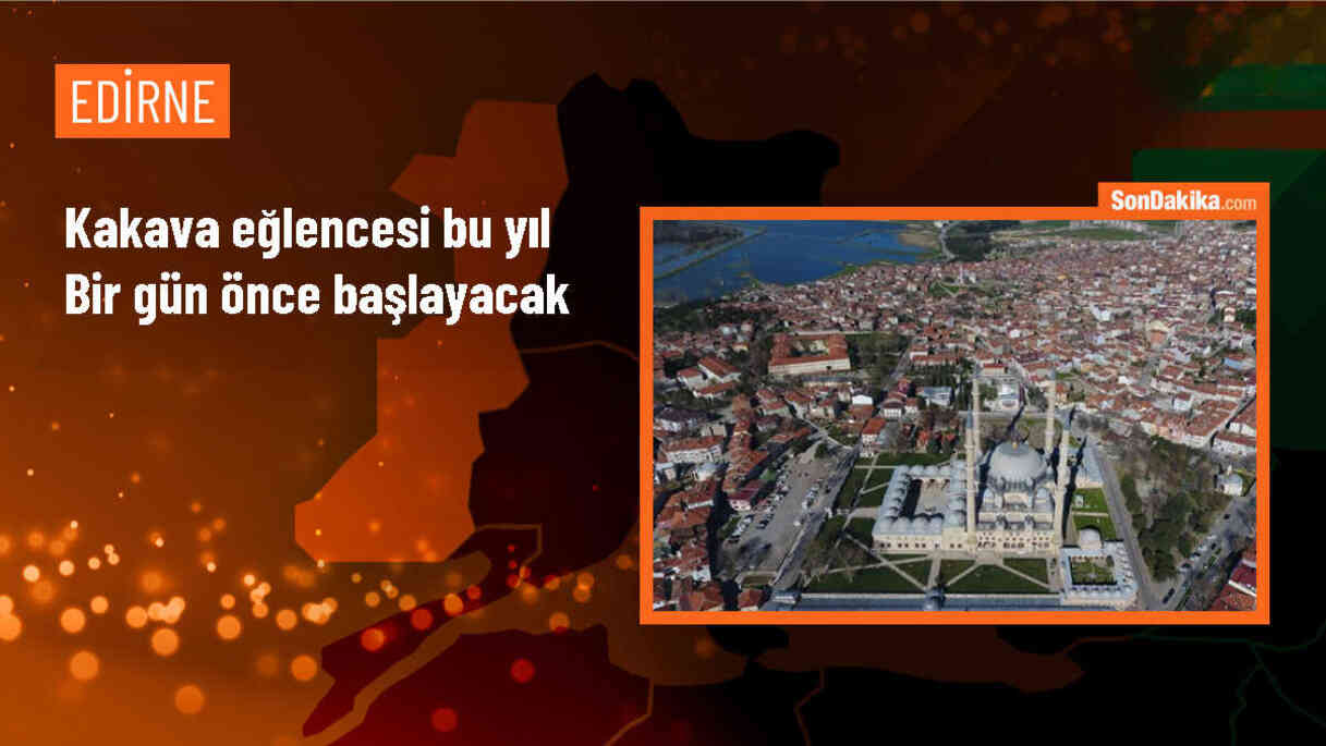 Edirne\'de Kakava Şenliği 4-6 Mayıs\'ta Gerçekleşecek