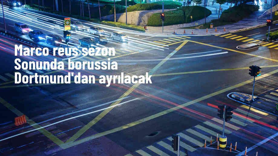 Marco Reus, Borussia Dortmund\'dan ayrılacak