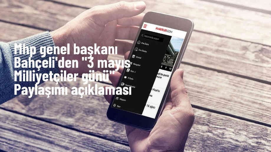 MHP Genel Başkanı Devlet Bahçeli, 3 Mayıs Milliyetçiler Günü\'nü kutladı