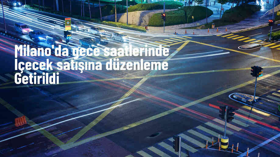 İtalya\'nın Milano kentinde gece saatlerinde içecek satışı yasaklandı