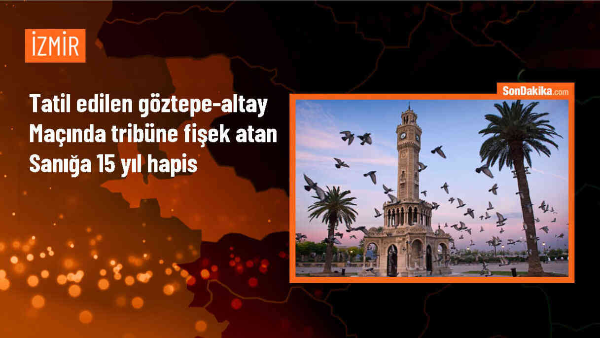 Göztepe-Altay maçında tribün olaylarına hapis cezası