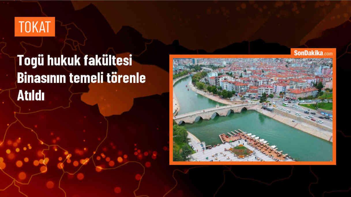 Tokat Gaziosmanpaşa Üniversitesi Hukuk Fakültesi Binasının Temeli Atıldı