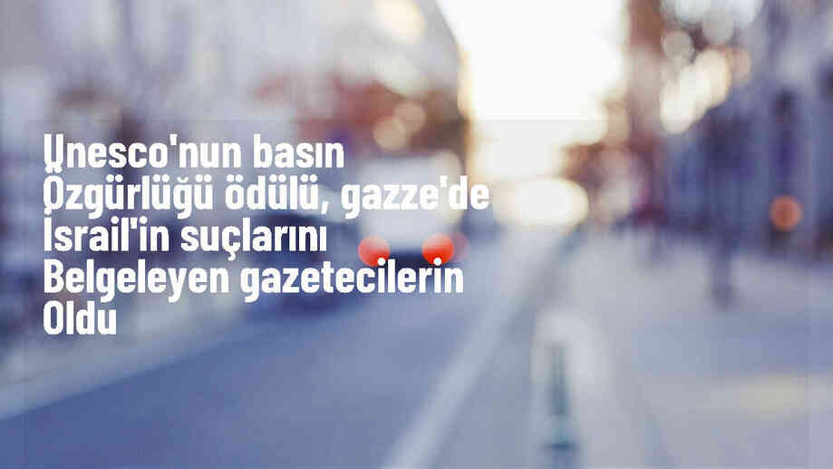 Filistinli gazetecilere UNESCO tarafından ödül verildi