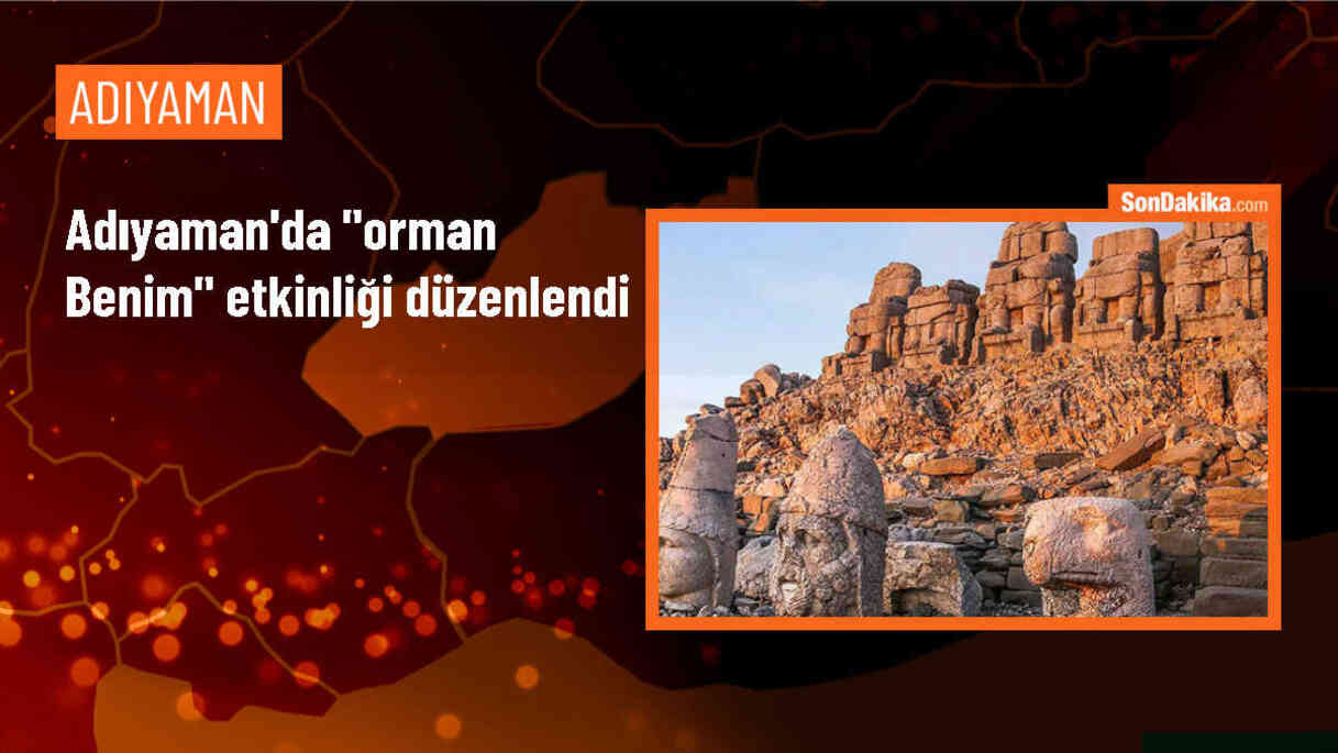 Adıyaman\'da Orman Temizliği Kampanyası