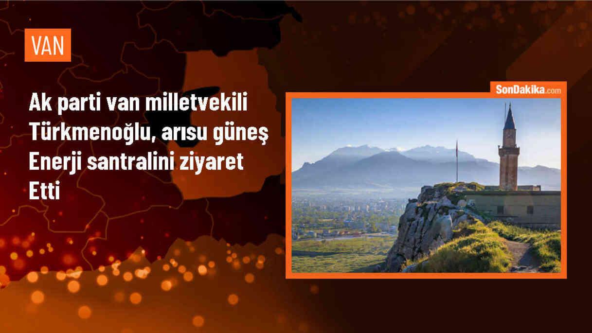 AK Parti Van Milletvekili Kayhan Türkmenoğlu, Güneş Enerji Santralinde İncelemelerde Bulundu