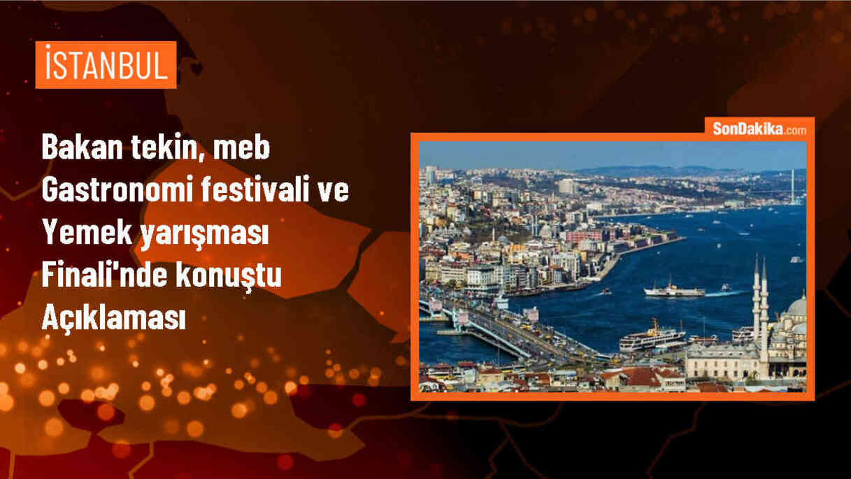MEB Gastronomi Festivali ve Yemek Yarışması Final Töreni Gerçekleştirildi