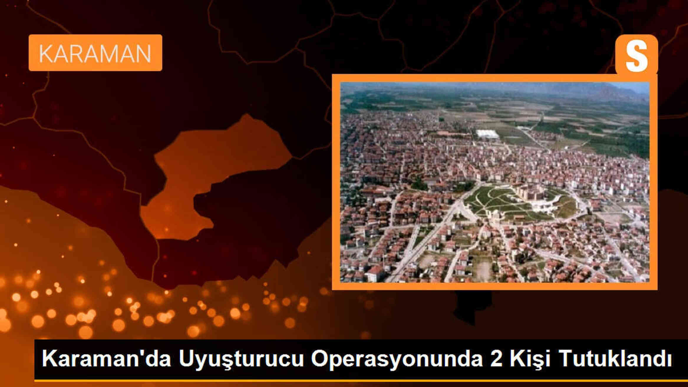 Karaman\'da Uyuşturucu Operasyonunda 2 Tutuklama