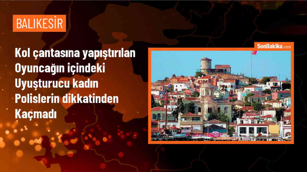Balıkesir\'de Kadın Kol Çantasında Uyuşturucu Bulundu