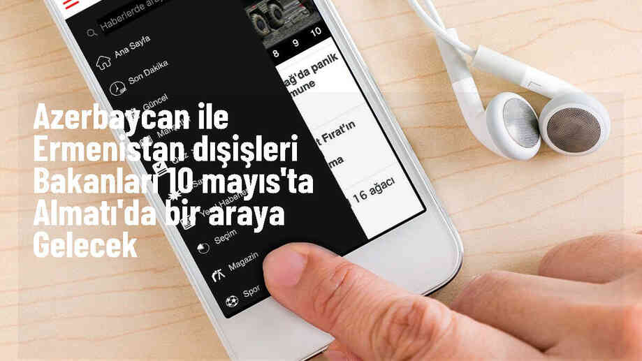 Azerbaycan ve Ermenistan Dışişleri Bakanları Almatı\'da Görüşecek