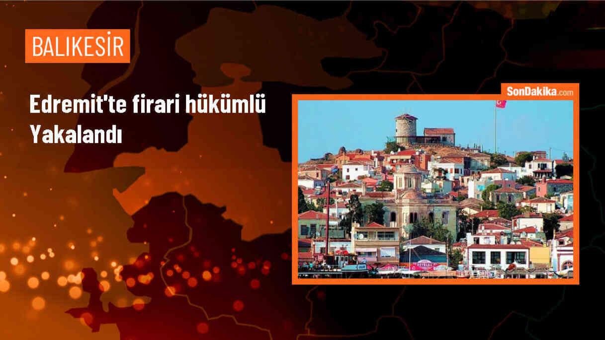 Edremit\'te firari hükümlü yakalandı