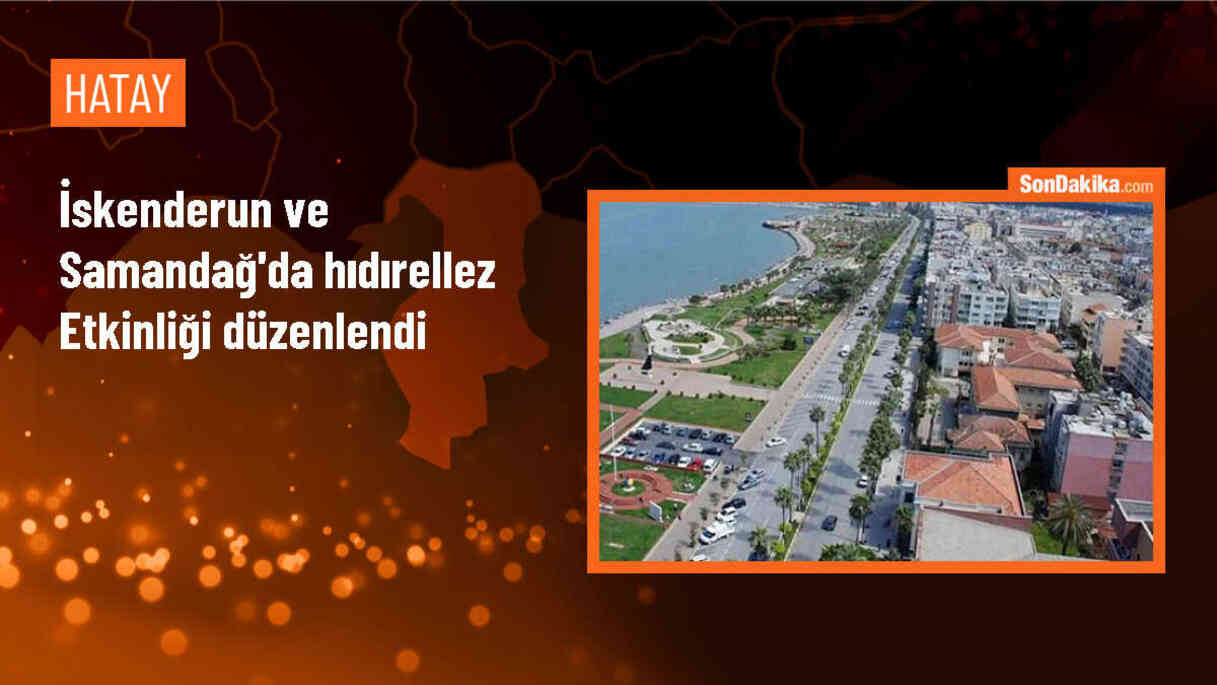Hatay\'da Hıdırellez Kutlamaları