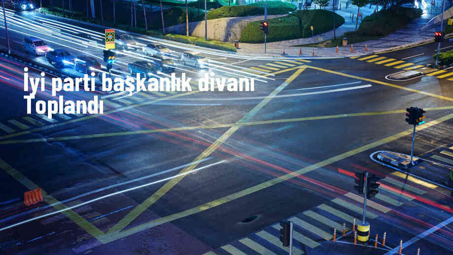 İYİ Parti Başkanlık Divanı toplandı