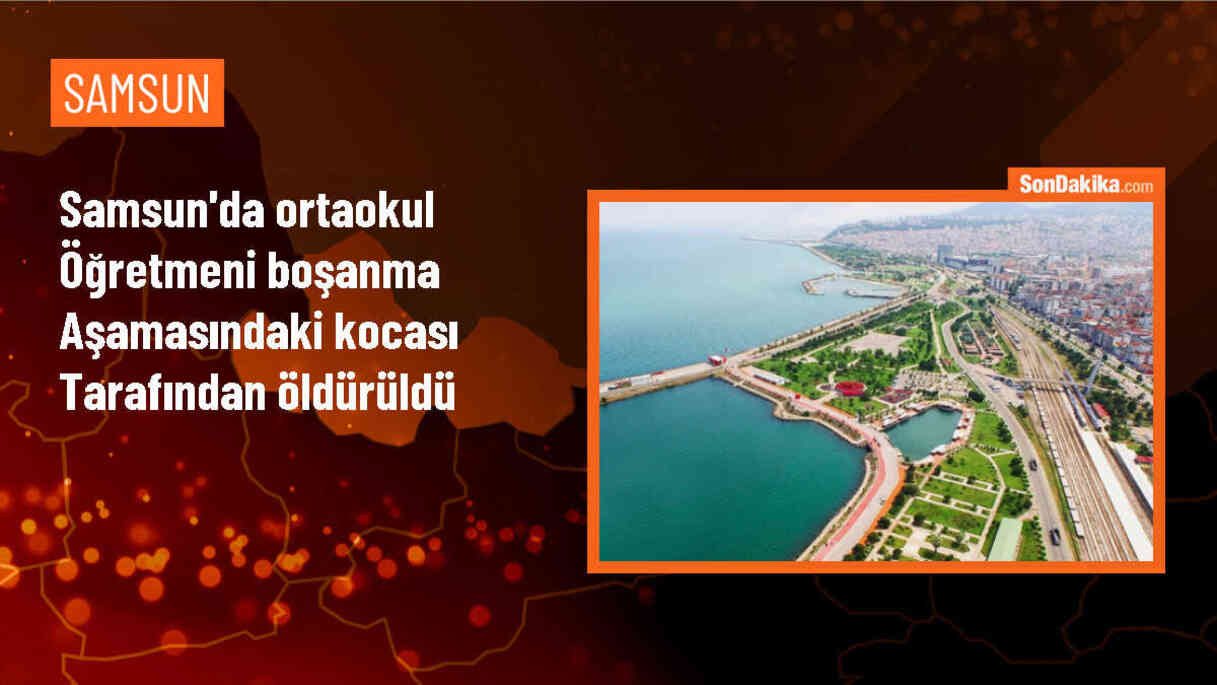 Samsun\'da Boşanma Aşamasındaki Öğretmen Silahla Vurularak Öldürüldü