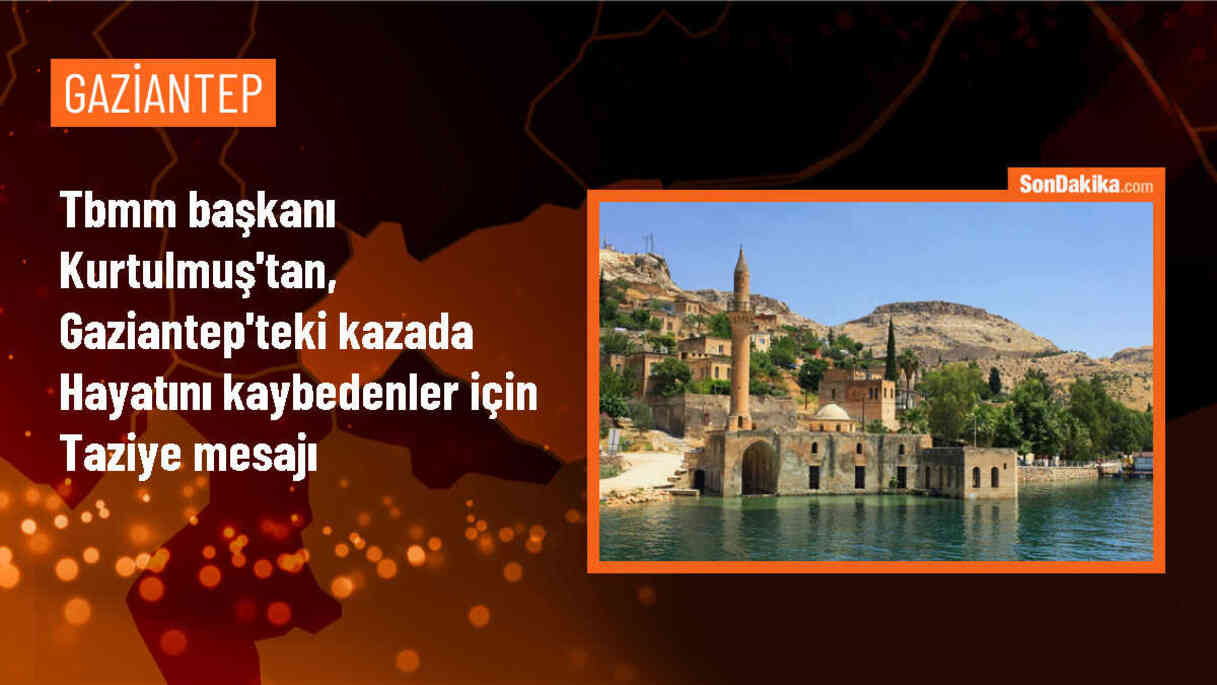 TBMM Başkanı Numan Kurtulmuş\'tan Gaziantep\'teki trafik kazasıyla ilgili başsağlığı mesajı