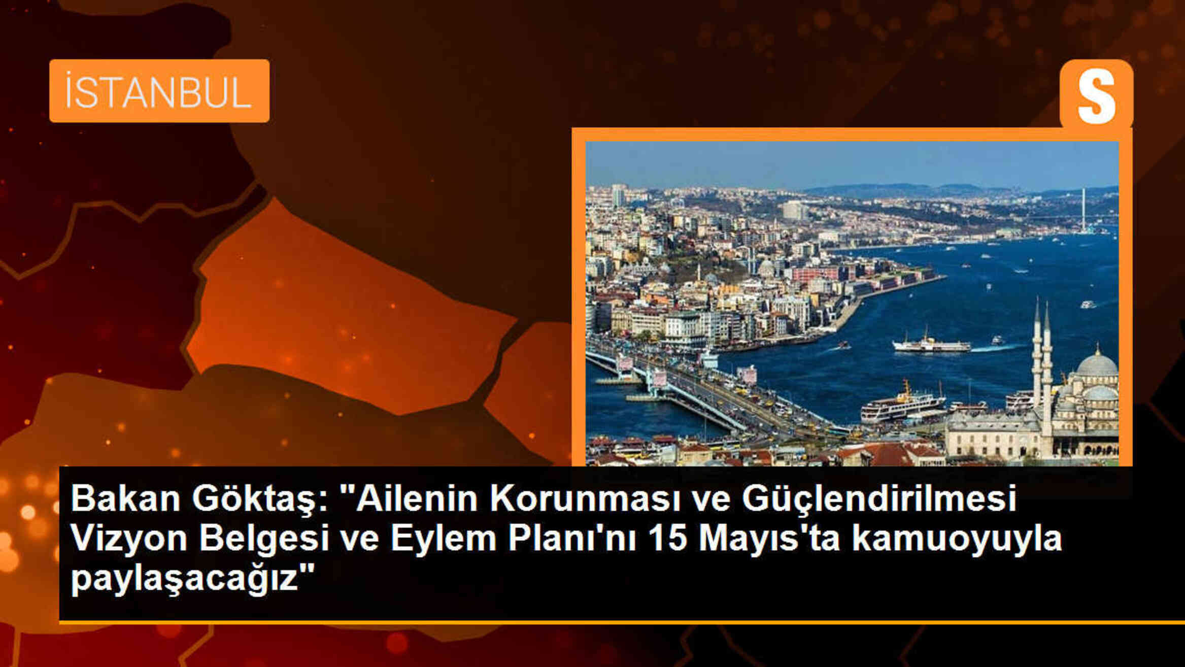 Ailenin Korunması ve Güçlendirilmesi Vizyon Belgesi ve Eylem Planı 15 Mayıs\'ta Açıklanacak