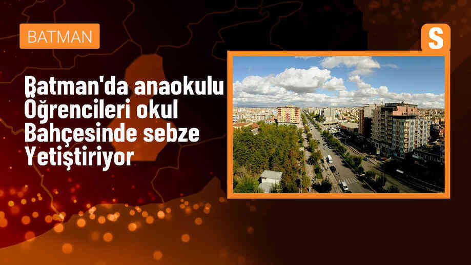 Batman\'da Anaokulu Bahçesinde Sebze Yetiştiriciliği Etkinliği