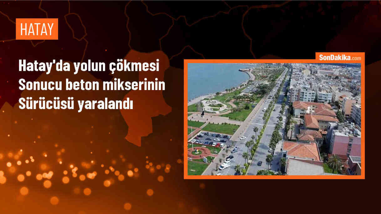 Antakya\'da yol çöktü, beton mikseri devrildi