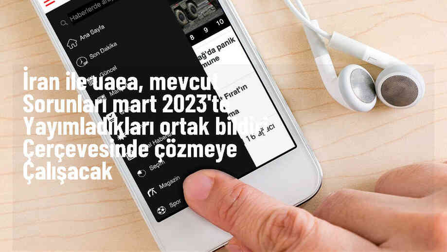 İran ve UAEA, ortak bildiride sorunları çözme konusunda mutabakata vardı