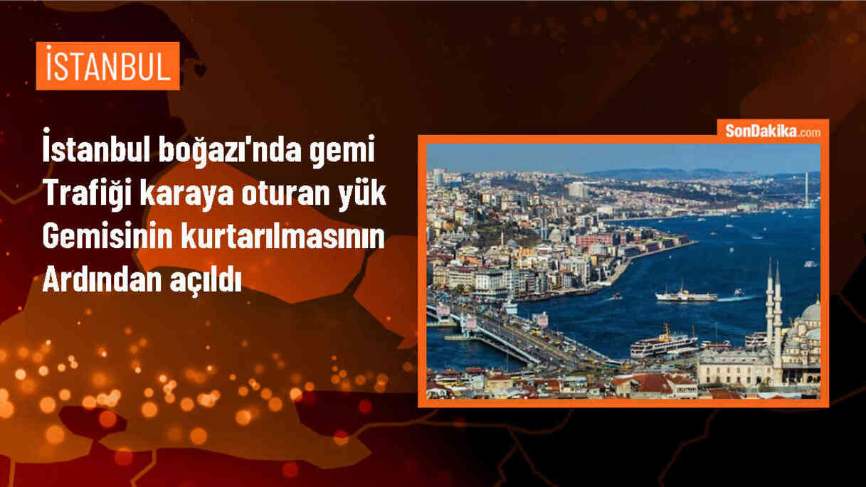 İstanbul Boğazı\'nda Karaya Oturan Yük Gemisi Kurtarıldı