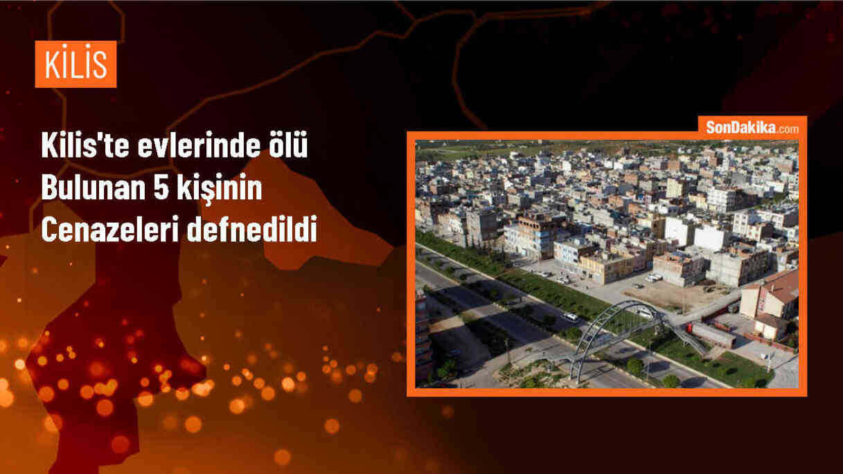 Kilis\'te intihar eden Yusuf Kuvara ve ailesi defnedildi