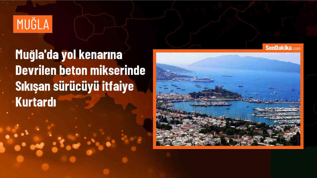 Muğla\'da beton mikseri devrildi, sürücü kurtarıldı