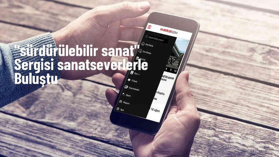 Sanatçı Deniz Sağdıç\'ın Atık Ürünlerle Hazırladığı Sergi Açıldı