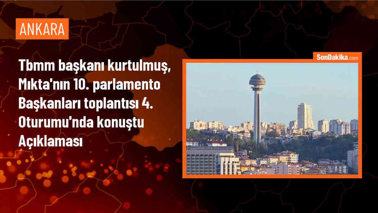 TBMM Başkanı Numan Kurtulmuş, göç konusunda uluslararası bir fonun kurulması çağrısında bulundu
