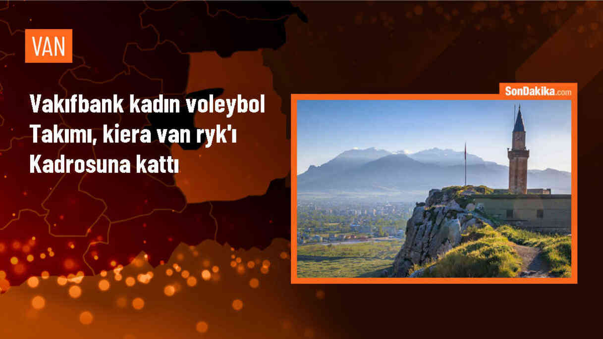 VakıfBank Kadın Voleybol Takımı, Kiera Van Ryk\'ı kadrosuna dahil etti