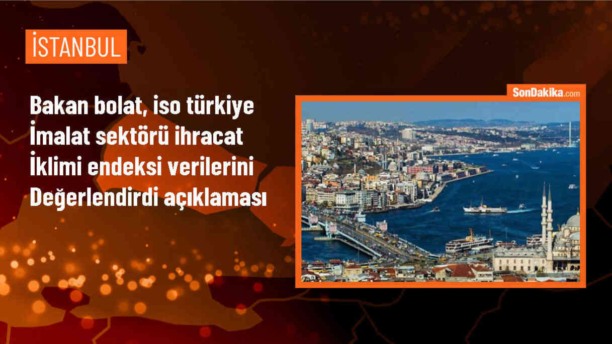 İSO Türkiye İmalat Sektörü İhracat İklimi Endeksi Nisan Ayında Yükseldi