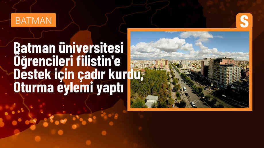 Batman Üniversitesi Öğrencileri Filistin\'e Destek İçin Çadır Kurdu