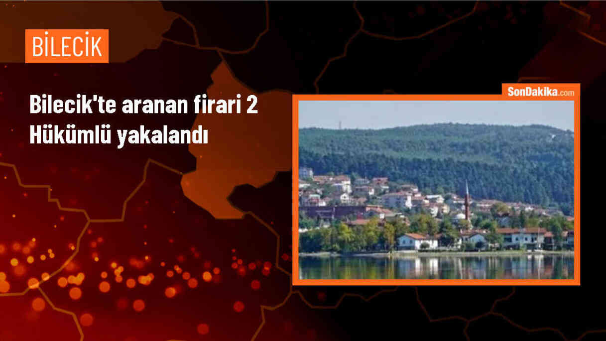 Bilecik\'te Firari 2 Hükümlü Yakalandı