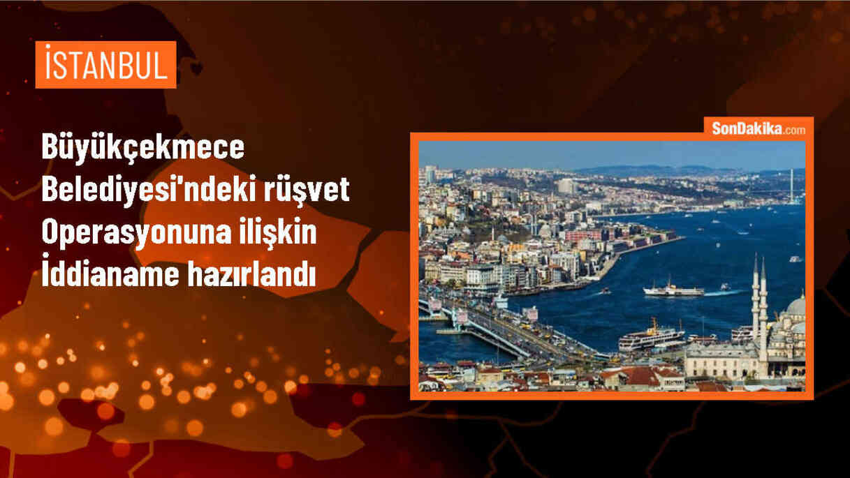 Büyükçekmece\'de Sahte Rapor ve Rüşvet İddiasıyla 23 Şüpheli Hakkında İddianame Hazırlandı