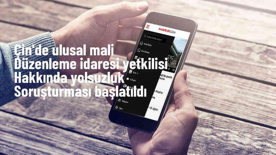 Çin\'de Ulusal Mali Düzenleme İdaresi yetkilisi hakkında yolsuzluk soruşturması başlatıldı