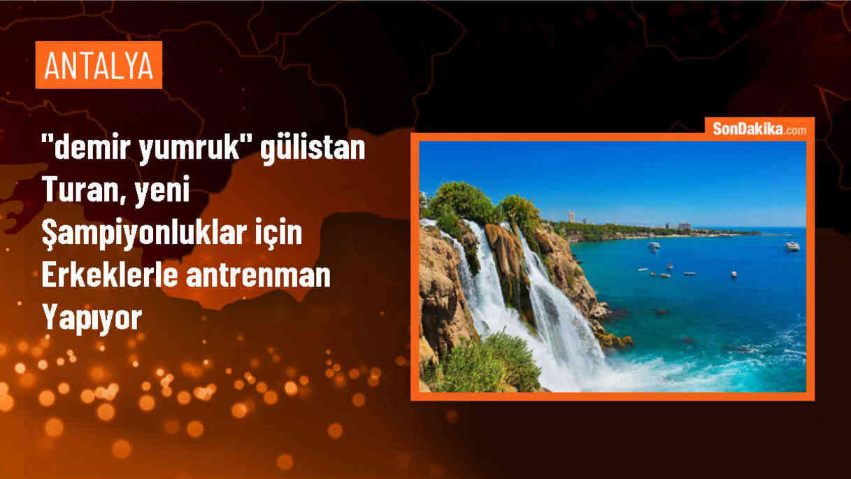 Dünya ve Avrupa Şampiyonu Gülistan Turan, Erkeklerle Antrenman Yaparak Yeni Başarılar Hedefliyor