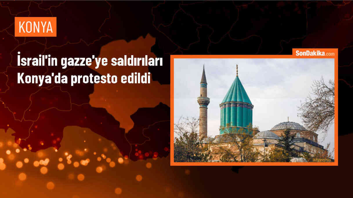 Konya\'da İsrail\'e Tepki Yürüyüşü Düzenlendi