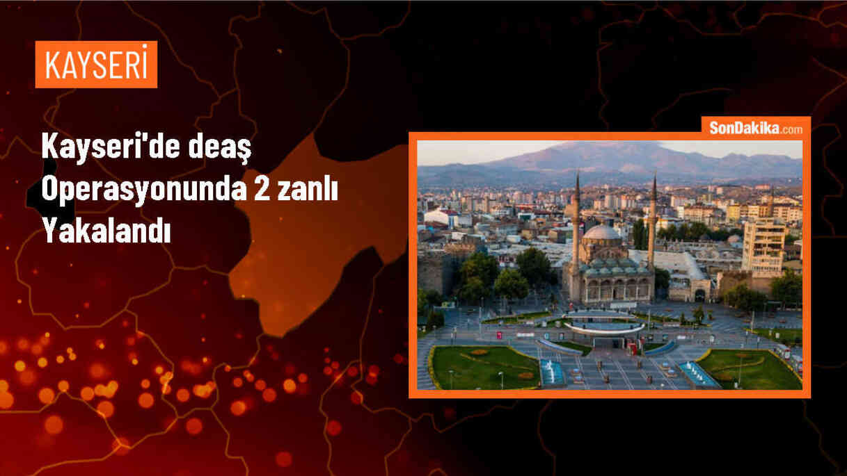 Kayseri\'de DEAŞ Operasyonu: 2 Yabancı Uyruklu Şüpheli Gözaltına Alındı