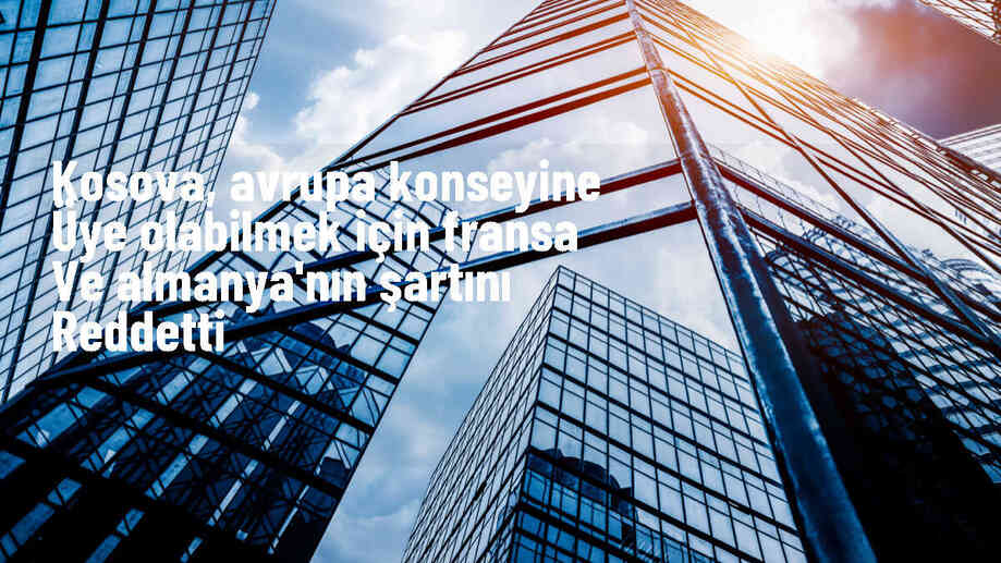 Kosova Başbakanı Albin Kurti, Avrupa Konseyi üyelik sürecinde Sırp Belediyeler Birliği şartını kabul etmeyecek