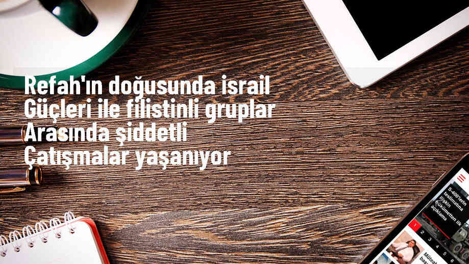 Gazze Şeridi\'nde İsrail güçleri ile Filistinli direniş grupları arasında şiddetli çatışmalar yaşanıyor