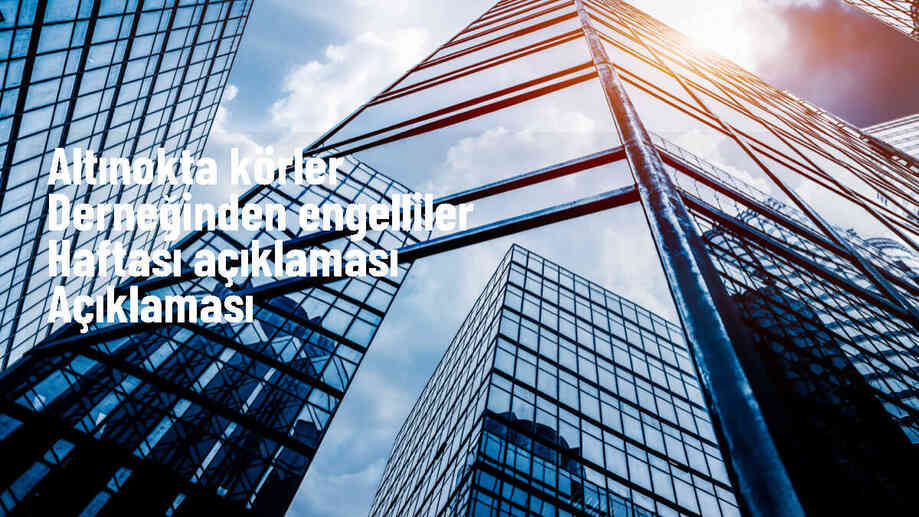 Altınokta Körler Derneği Engellilerin Eşit Haklara Sahip Olma İsteğini Bildirdi