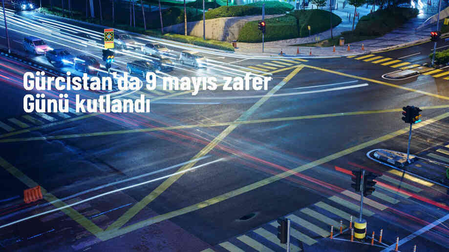Gürcistan\'da 9 Mayıs Zafer Günü kutlandı