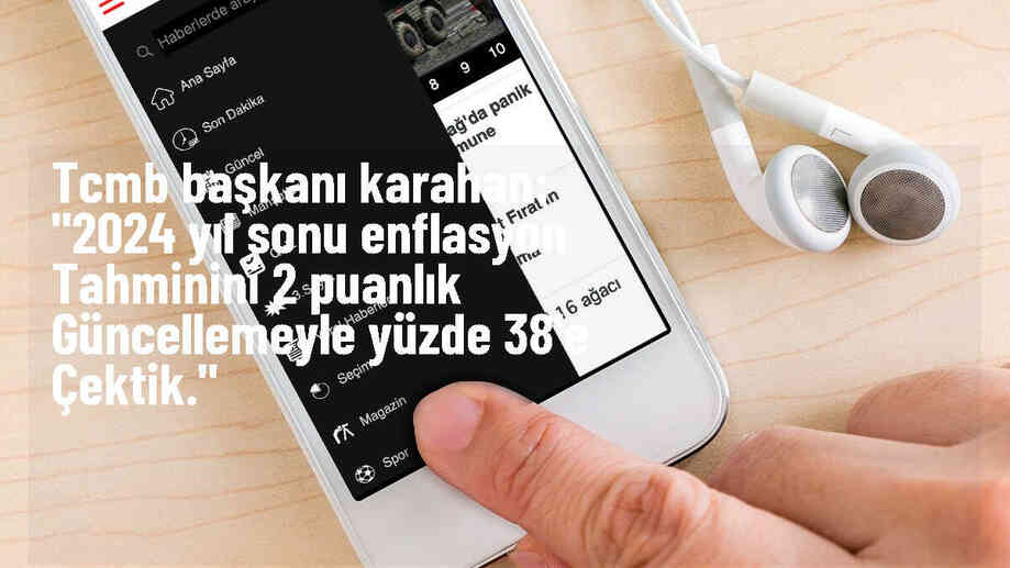 TCMB Başkanı Karahan: "2024 yıl sonu enflasyon tahminini 2 puanlık güncellemeyle yüzde 38\'e çektik."