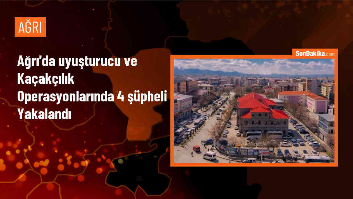 Ağrı\'da düzenlenen operasyonlarda 4 şüpheli yakalandı
