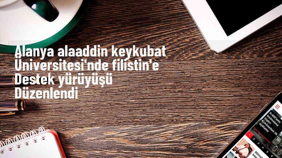 ALKÜ Öğrencileri ve Akademik Personel İsrail\'in Gazze\'ye Saldırılarını Protesto Etti